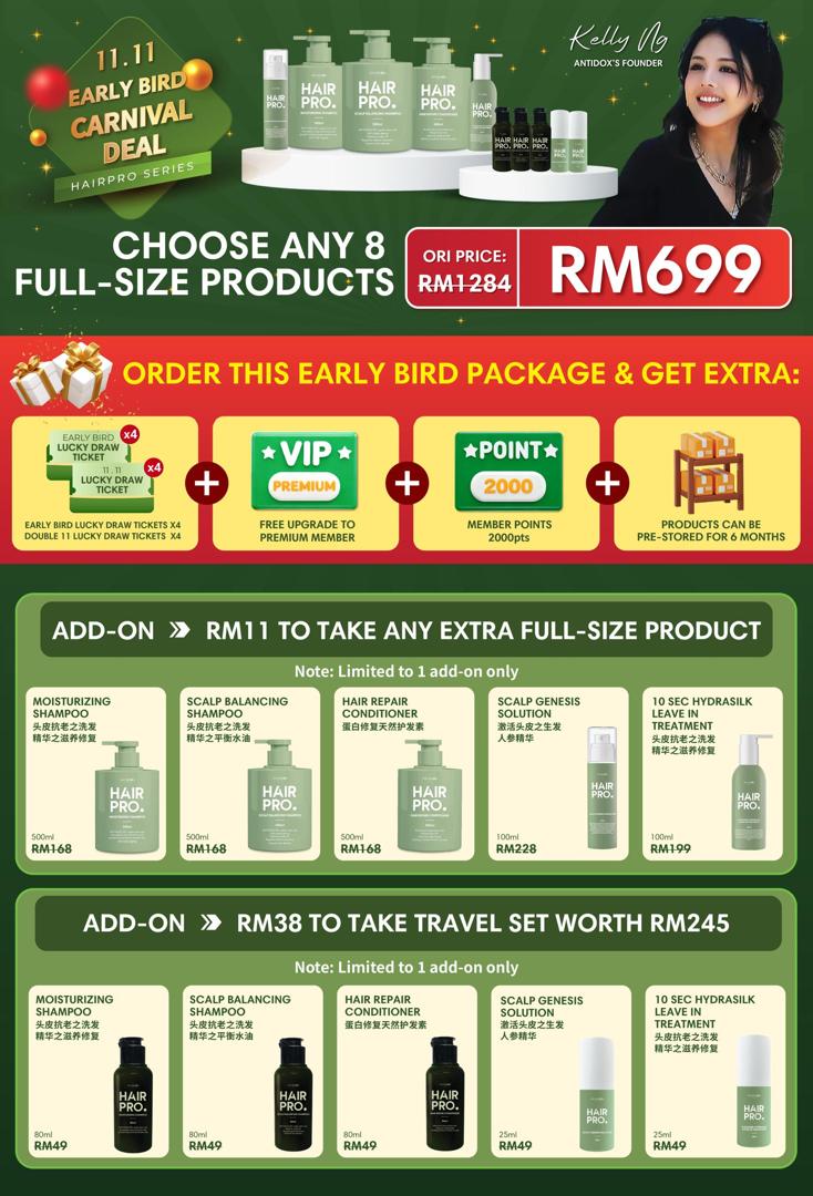 HAIRPRO EARLY BIRD 11.11 MEGA SALES RM699