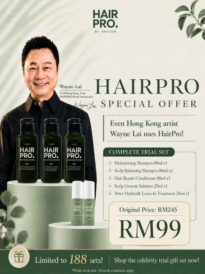 JUL26 HAIRPRO MONTHLY BUNDLE RM99