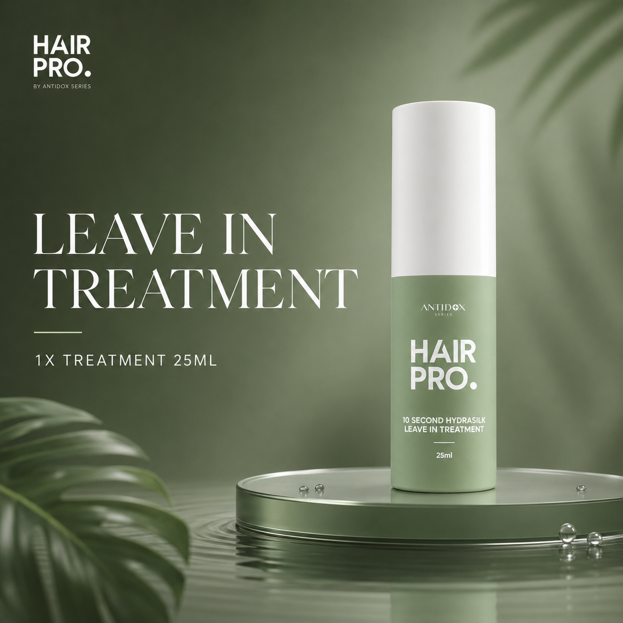 🍃HAIRPRO HYDRASILK LEAVE IN TREATMENT 25ML